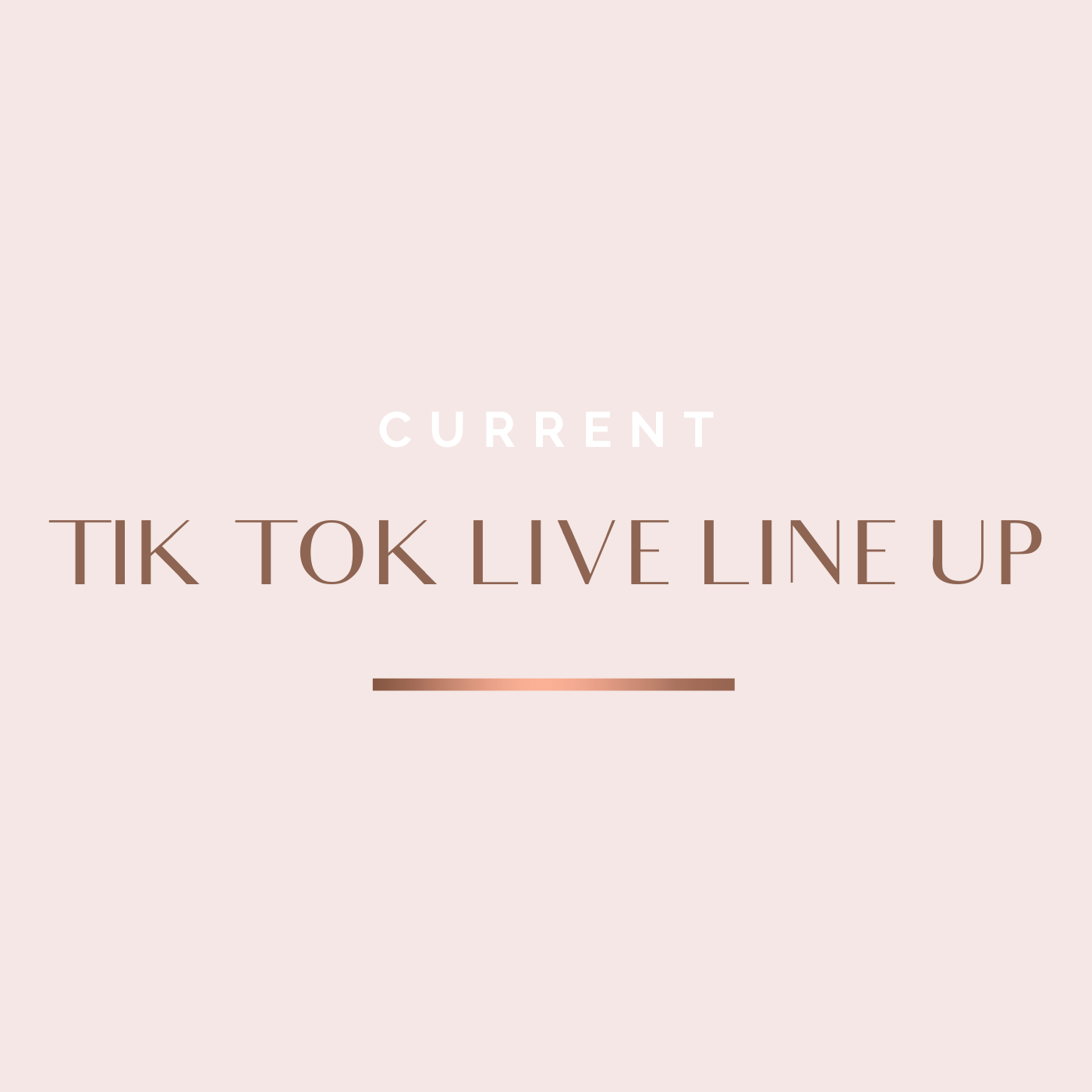 Tik Tok Live Line Up