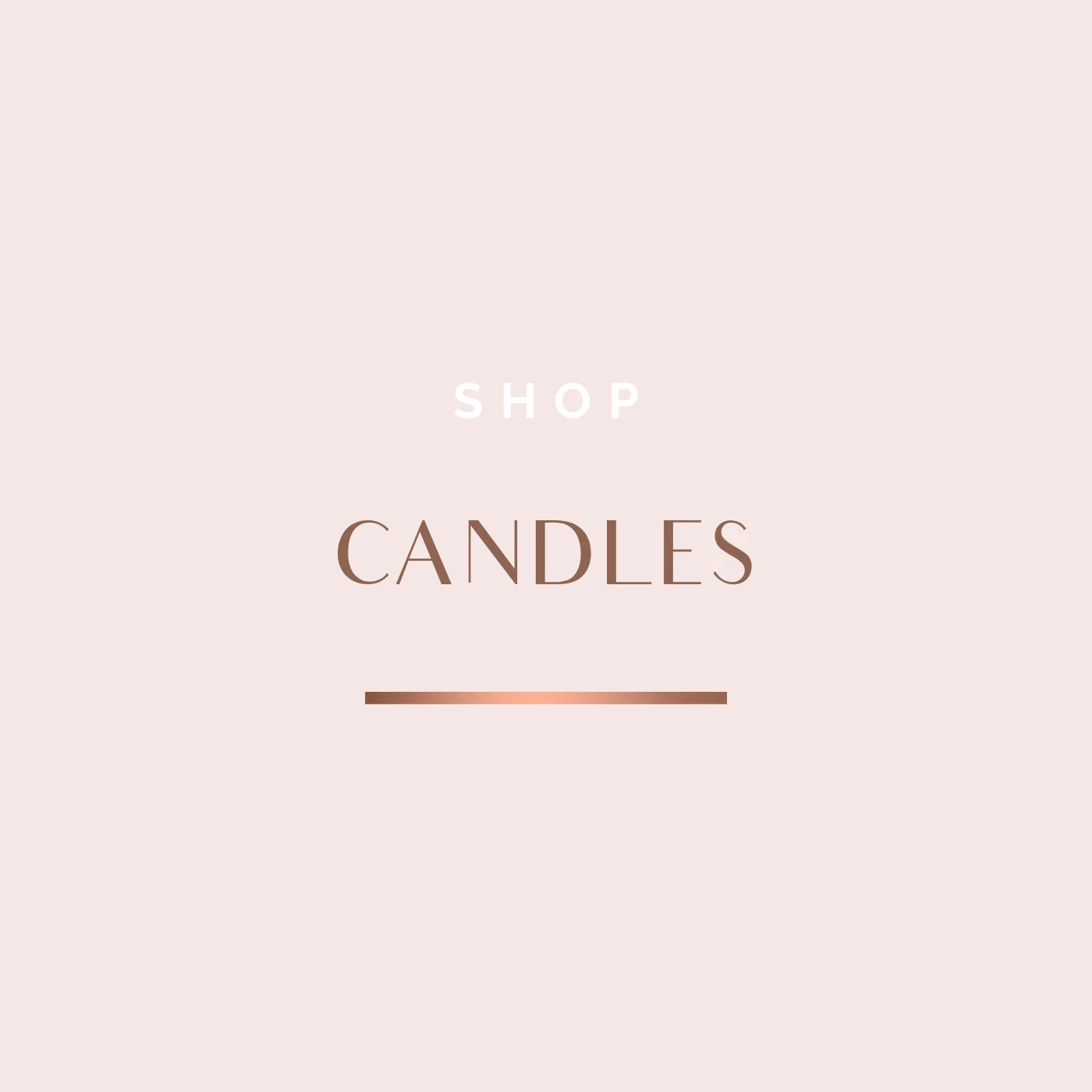 Candles