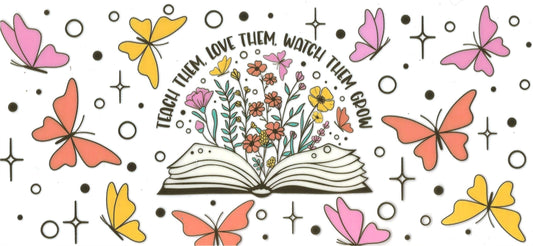 BOOKS & TEACHER - #024 - Teach Them Love Them Watch Them Grow