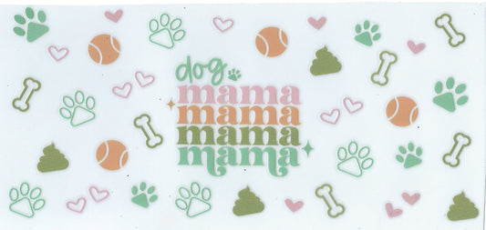 MAMA - #029 - Dog Mama