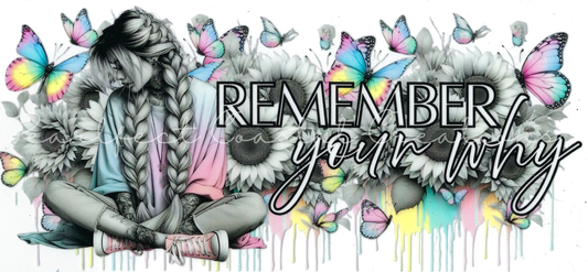 #106 - Remember Your Why